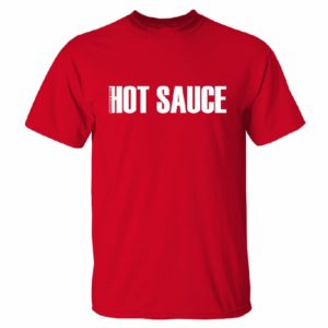 Hot Sauce T-Shirt (men)